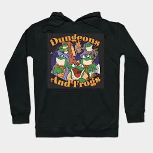 Dungeons and Frogs Hoodie